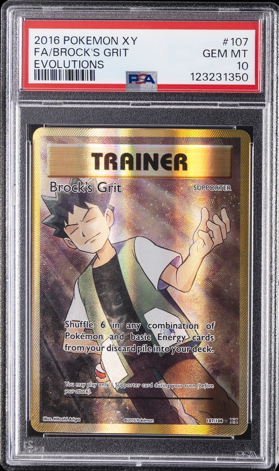 2016 POKEMON XY EVOLUTIONS #107 FULL ART/BROCK'S GRIT PSA 10