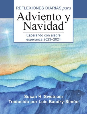 Esperando con alegre esperanza 2023-2024: Reflexiones diarias para Adviento ...
