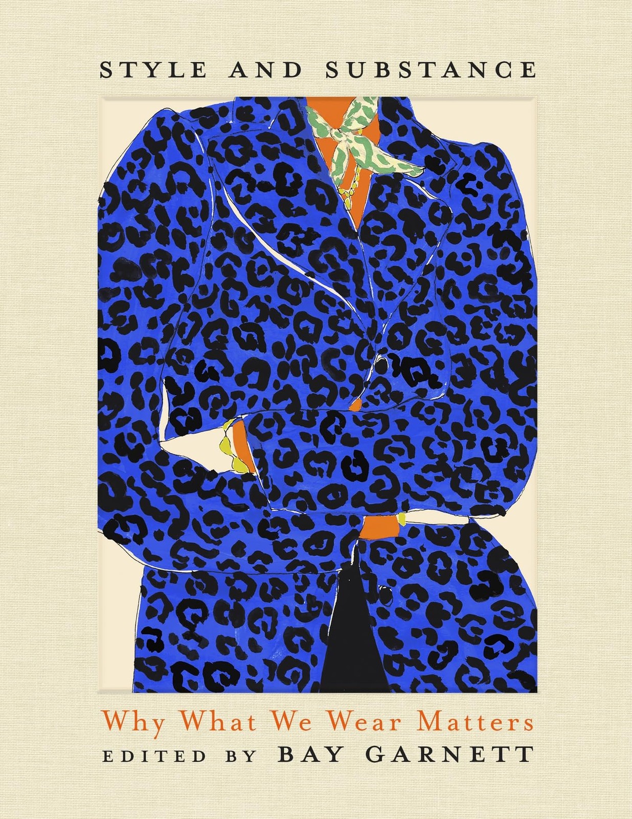Style and Substance by Bay Garnett - - Image 2
