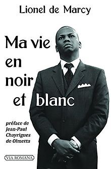 Ma vie en noir et blanc von Lionel de Marcy | Buch | Zustand sehr gut