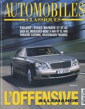 AUTOMOBILES CLASSIQUES n°127 MAYBACH 57&62 PORSCHE CAYENNE VW TOUAREG AUDI A8