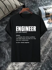 Humorous Engineer Printed T-Shirt  Short Sleeve, Witty, Professionals Tech Enthu