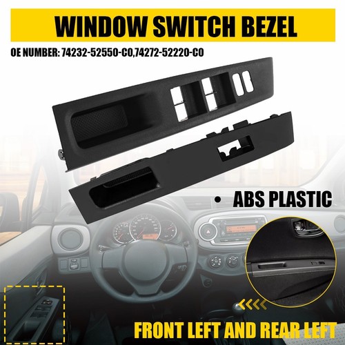 Rear Left Side Window Switch Panel Bezel Trim For Toyota Yaris 2012
