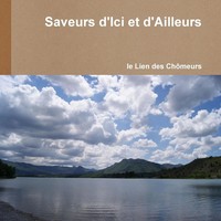 Le Lien Des ChôMeurs | Saveurs D'ici Et D'ailleurs | Taschenbuch | FranzöSisch