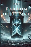 Aleeza Nelson (U. A.) | Till Freedom Do Us Part | Taschenbuch | Englisch (2026)