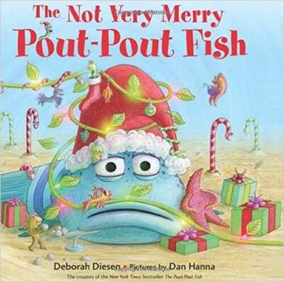 The Not Very Merry Pout-Pout Fish - Paperback By Deborah Diesen - VERY GOOD