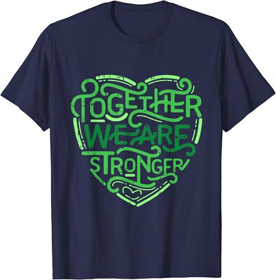 Together We Are Stronger Mental Health Awareness Unisex T-Shirt