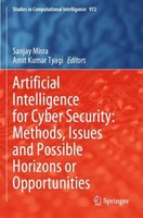 Artificial Intelligence For Cyber Security: Methods, Issues And Possible Horizon