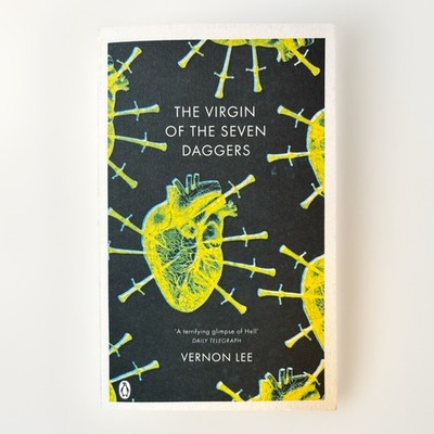 The Virgin of the Seven Daggers By Vernon Lee AKA Violet Pager Penguin PB