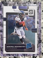 Montrell Washington 2022 Donruss Optic Rated Rookie Base #295 Broncos RC