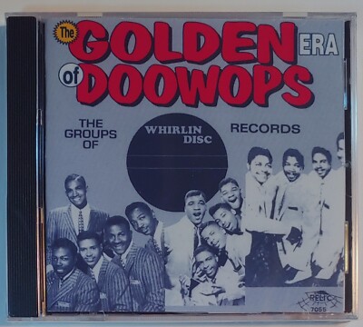 GOLDEN ERA OF DOO WOPS - WHIRLIN DISC   CD BRAND NEW