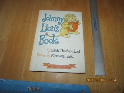 Johnny Lion's Book by Edith Thacher Hurd (1965, Hardcover)
