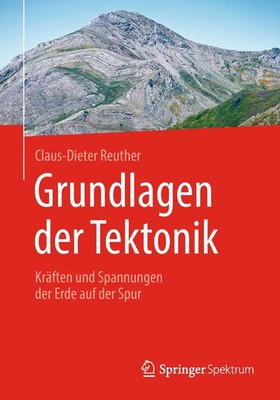 Grundlagen der Tektonik | Claus-Dieter Reuther | Taschenbuch | x | Deutsch