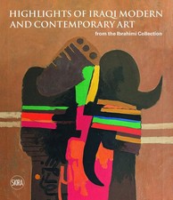 Sights on Iraqi Modern and Contemporary Art f...