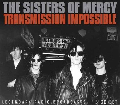 SISTERS OF MERCY, THE TRANSMISSION IMPOSSIBLE (3CD)   3 CD Box Set  GOTHIC ROCK