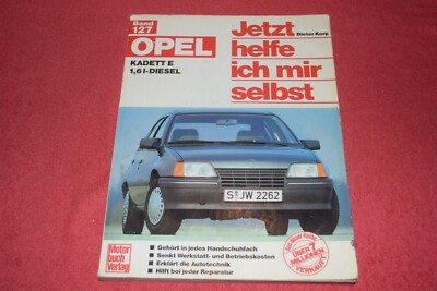Now I'll help myself repair manual Opel Kadett E Diesel