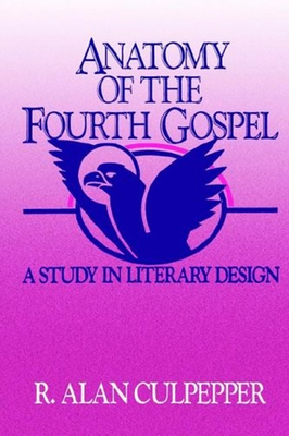 #ad #ad Anatomy of the Fourth Gospel : A Study in Literary Design R. Alan $7.98