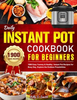 Daily Instant Pot Cookbook for - Paperback - VERY GOOD