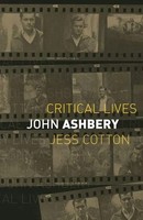 John Ashbery | Jess Cotton | Englisch | Taschenbuch | Critical Lives | 2023