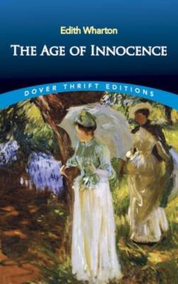 The Age of Innocence (Dover Thrift Editions) By Edith Wharton - ACCEPTABLE