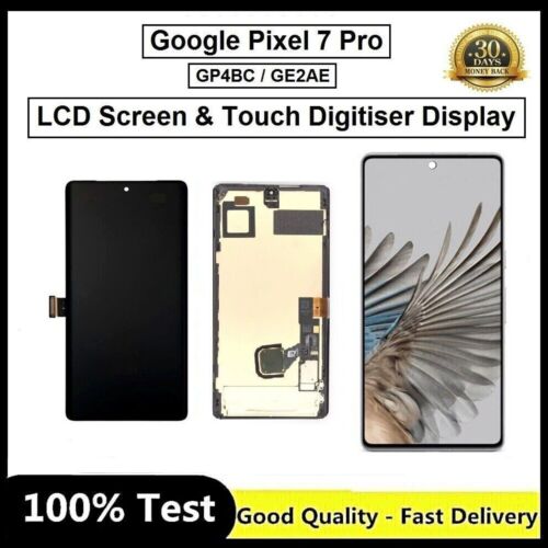LCD Display Touch Digitizer Replacement For Google Pixel 7 Pro / GP4BC / GE2AE - Picture 1 of 6
