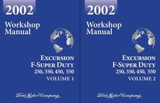 2002 Ford F-super Duty 250 350 450 550 Excursion Workshop Manual 2002 Ford F-super Duty 250 350 450 550 Excursion Workshop Manual