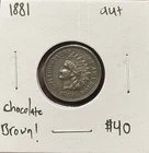 1881 Indian Head Cent AU+ ~Nice Chocolatey-Brown!