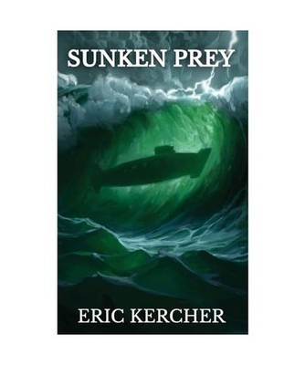 Sunken Prey: Patmos Sea Fantasy Adventure Fiction Novel 4: Patmos Sea Fantasy Ad