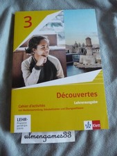   Decouvertes 3 Cahier Lehrerausgabe für Leh...