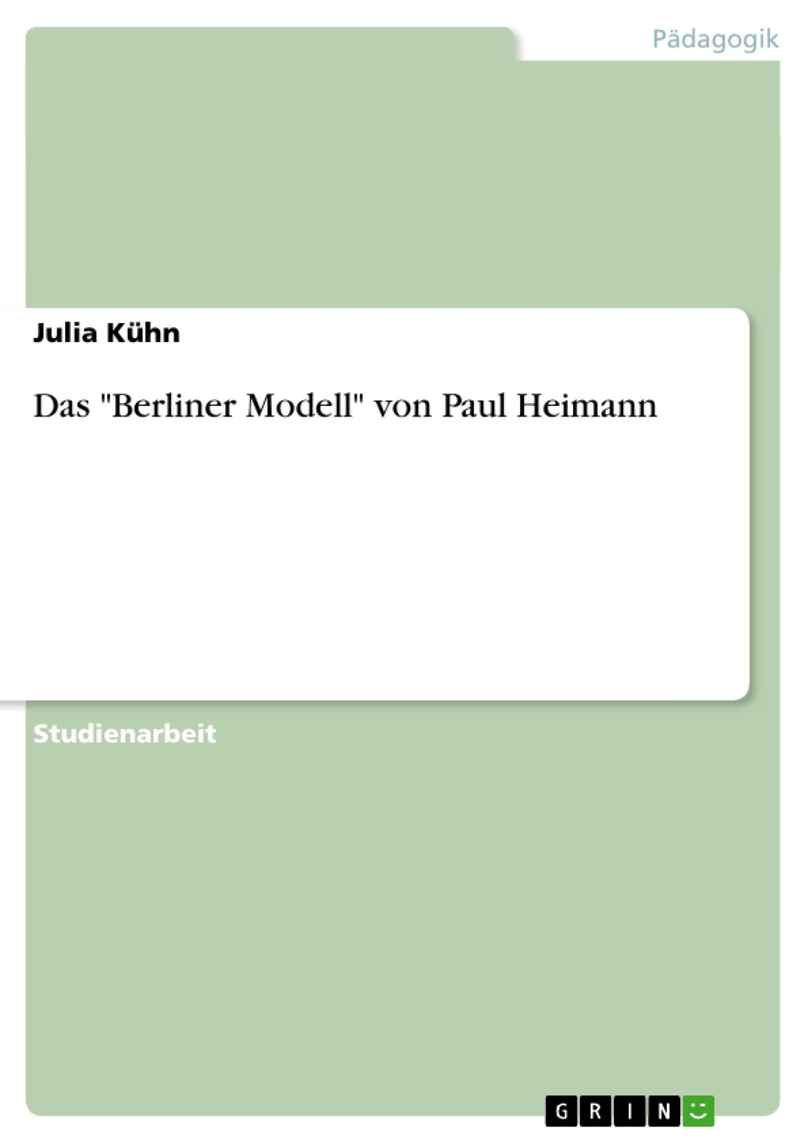 Thumbnail - Das Berliner Modell Von Paul Heimann | Julia Kühn | Taschenbuch |