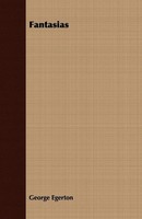 George Egerton | Fantasias | Taschenbuch | Englisch (2008) | Oakley Press