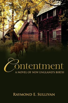 Raymond E. Sullivan | Contentment | Taschenbuch | Englisch (2006) | iUniverse