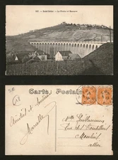 1924 French Postcard Saint-Satur – Viaduct & Sancerre – Posted, Railway View