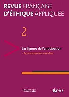 Rfea 2 - les Figures de lAnticipation. Ou Comment Prend... | Buch | Zustand gut