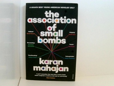 The Association of Small Bombs: Nominiert: DSC South Asian Literature Prize 2017