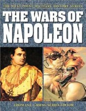 The Wars of Napoleon by Thomas E Griess: Used
