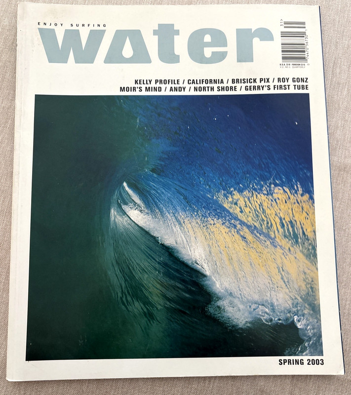 WATER Surfing Magazine Spring 2003 Vol 2 No 1 Like New