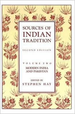 Sources of Indian Tradition  Modern India and by Ainslie T. Embree PAPERBACK