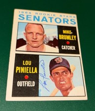 Lou Piniella Washington Senators Signed 1964 Rookie Topps Card W/OUR COA. rookie card picture