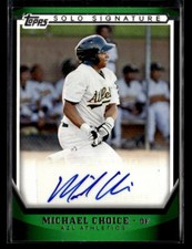 2011 Topps Pro Debut Michael Choice Solo Signatures auto card