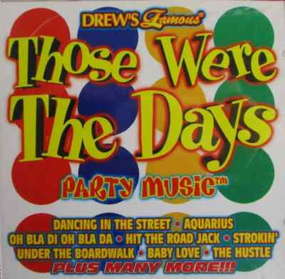 Drew's Famous Those Were the Days Party Music (Pop Music Audio CD, May-1998)