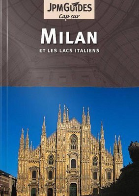 Milan (French Edition): & the Italian Lakes (et les Lacs Italiens) by Dan Colwel