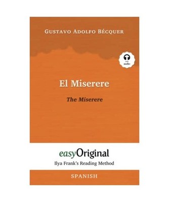 El Miserere / The Miserere [with free audio download link]: Ilya Frank's Reading