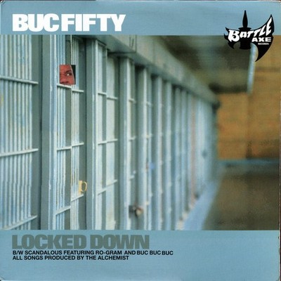 Buc Fifty - Locked Down - USA 12'' Vinyl - 2001 - Battle Axe Records