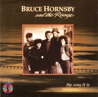 Bruce Hornsby And The Range - The Way It Is (Cd, Album, Re, Dis) 78635590425