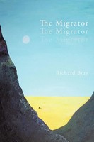 The Migrator | Richard Bray | Taschenbuch | Kartoniert / Broschiert | Englisch