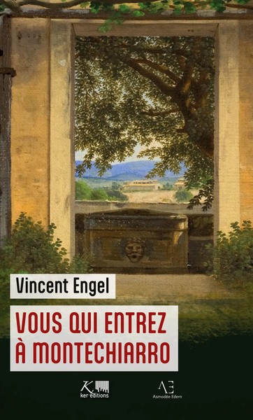 Vincent Engel | Vous Qui Entrez à Montechiarro | Buch | FranzöSisch (2024)-image