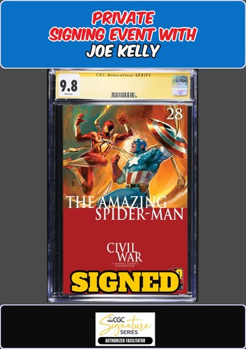 AMAZING SPIDER-MAN #28 ROD REIS CIVIL WAR CGC SS JOE KELLY SIGNED PRESALE