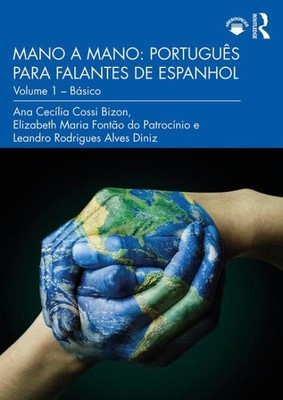 Mano a Mano : Português Para Falantes De Espanhol: Básico, Paperback by Bizon...