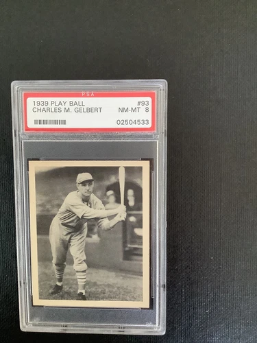 1939 Play Ball #93 Charles M. Gelbert Psa 8 Centered, Razor Corners, Pop 18